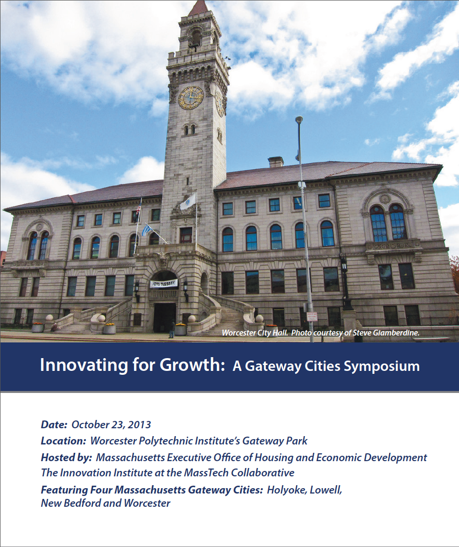 Innovating for Growth: A Gateway Cities Symposium