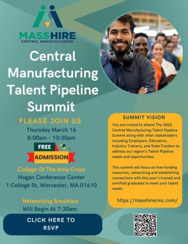 Free Central Manufacturing Talent Pipeline Summit, March 16, 8-10:30, College of the Holy Cross, Worcester 
