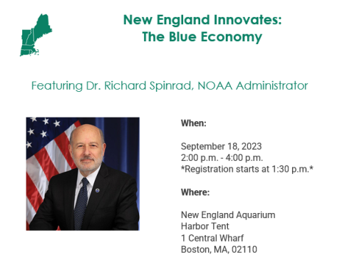 New England Innovates - The Blue Economy featuring NOAA Administrator Dr. Richard Spinrad